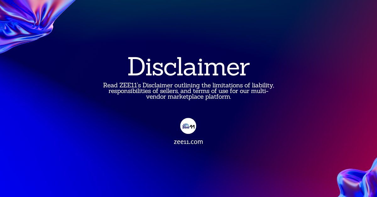 Zee11 Disclaimer | Limitation of Liability & Legal Notice